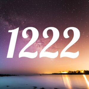 エンジェルナンバー【1222】の意味は？ツインレイ、片思い、仕事の意味