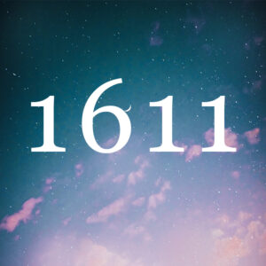 エンジェルナンバー【1611】の意味は？ツインレイなどの意味と実践編